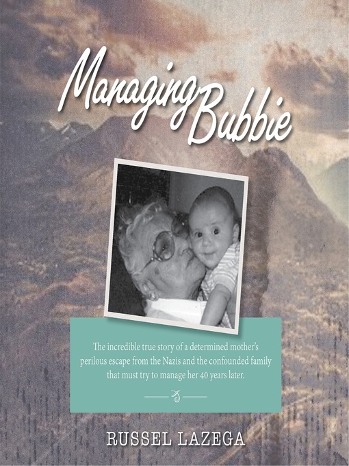 Title details for Managing Bubbie by Russel Lazega - Available